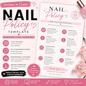 May include: A pink and white printable nail policy template, editable in Canva. The design includes sections for appointments, payment, cancellations, and aftercare. It's designed for nail technicians and beauty businesses.