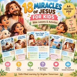 Op de afbeelding: Een printbaar A4 PDF getiteld 18 Miracles of Jesus for Kids met bijbellessen en activiteiten. De afbeelding toont illustraties van Jezus met kinderen en een lam, naast vijf leskaarten die wonderen beschrijven zoals de spijziging van de 5000.