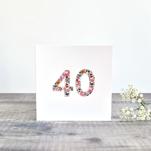 40. Geburtstagskarte, 40 Jahre alte Karte, Karte für 40-jährige, 40 Jahre alte Karte, 40.Geburtstagskarte, 40.Jubiläumskarte, Liberty Stoffkarte