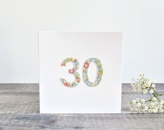 30th Birthday card, age 30 card, card for 30 year old, thirty card, thirtieth card, 30th Wedding Anniversary card, sewn Liberty fabric card