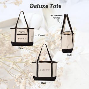 May include: A cream-colored Deluxe Tote bag with black trim and handles. The bag has a front pocket and measures 7 1/2" wide x 3 1/2" high. The back of the bag is 6" wide x 4" high. The handles are 30" long.