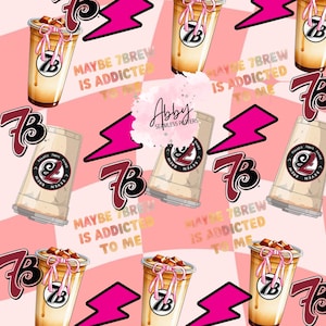 May include: Seamless pattern featuring iced coffee cups with pink bows, the 7 Brew logo, and pink lightning bolts on a pink and white checkered background. Text reads "MAYBE 7BREW IS ADDICTED TO ME."