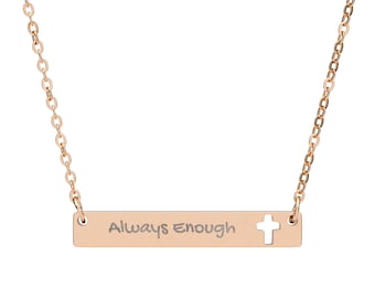 Graverat "Always Enough"-halsband med korsutskärning