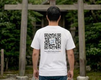 Haiku of the Day T-Shirt | Scan QR Code for Daily Haiku | Mindfulness Gift | Japanese Poetry Shirt | Gift for Writers Poets and Zen Lovers