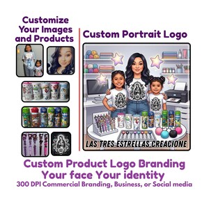 May include: A digital illustration featuring a custom portrait logo with three people, surrounded by various branded products like tumblers, pens, and keychains. The text reads Customize Your Images and Products, Custom Portrait Logo, LAS TRES ESTRELLAS CREACIONE, and Custom Product Logo Branding Your face Your identity.