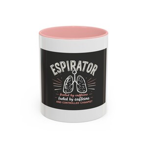 Respiratory Therapist Mug, Fueled by Caffeine, Lungs Design (11oz White Mug) image 13