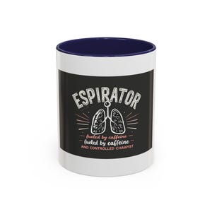 Respiratory Therapist Mug, Fueled by Caffeine, Lungs Design (11oz White Mug) image 7