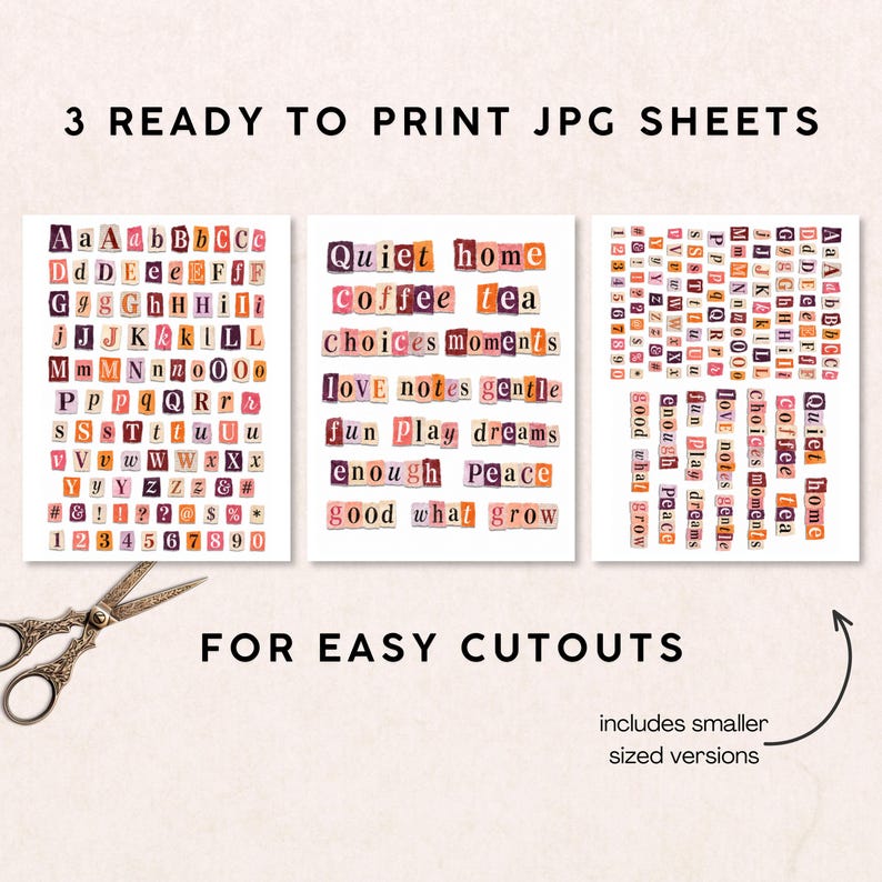Three ready-to-print JPG sheets with cut-out designs. One sheet features the alphabet and numbers in a collage style. The other two sheets have words and phrases like "Quiet home" and "Love notes". Scissors are included.