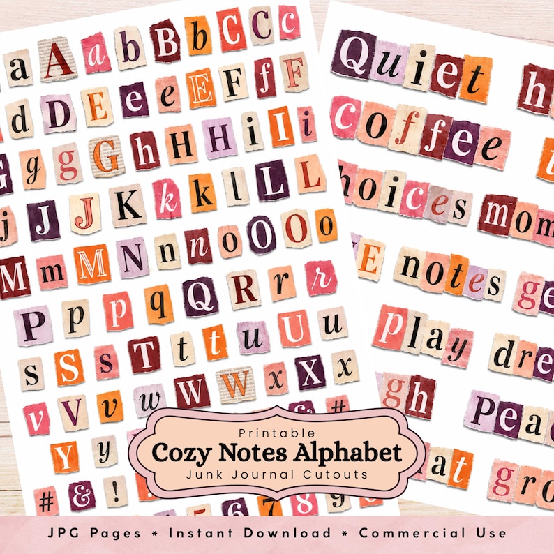 May include: A printable sheet of alphabet letters and words featuring torn paper edges in shades of red, orange, pink, and purple. The text includes individual letters, the words Quiet, coffee, choices, notes, play, dream, and Peace, and the title Cozy Notes Alphabet.