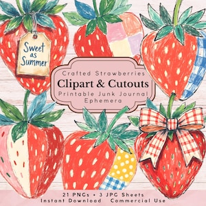 May include: An illustration featuring several red strawberries with green leaves and stems. Some strawberries have patchwork patterns. One strawberry has a tag that reads "Sweet as Summer." The image also includes text that says "Crafted Strawberries Clipart & Cutouts."