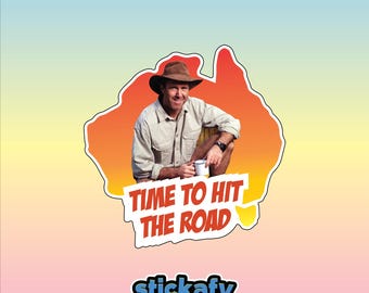 Time To Hit the Road Sticker - Russel Coight Australia