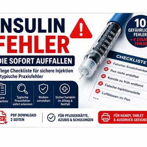 May include: An educational infographic titled INSULIN FEHLER featuring a blue insulin pen, a checklist of 10 dangerous errors, and icons for risk management. The document includes a PDF download option for nursing staff, trainees, and training purposes.