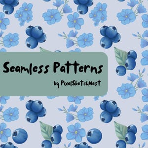 May include: Seamless pattern design featuring blueberries and blue flowers on a light blue background. The text "Seamless Patterns" is displayed above the designer's name, "by PixelSketchNest."