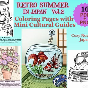 以下が含まれることがあります： 「Retro Summer in Japan Vol.2」と題されたデジタルコレクションで、文化ガイド付きの16枚のPDFおよびPNG塗り絵が含まれています。ラムネの瓶、金魚鉢、朝顔、日産バスのイラストが描かれています。