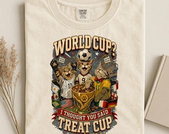 Funny Cats Treat World Soccer Cup T shirt , World Soccer Cup Tee, Comfort Colors®