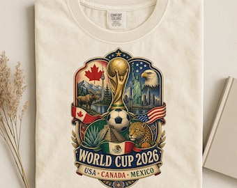World Soccer Cup 2026, USA Canada Mexico soccer T-shirt | Football tournament Tee, Comfort Colors®