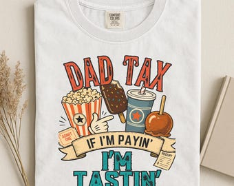 Dad Tax T-shirt, Funny Retro Fairground Graphic Tee, Comfort Colors® Garment-Dyed Shirt