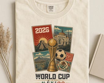 2026 World Soccer Cup Shirt, Mexico Football T-Shirt, Football Tournament Tee, Comfort Colors®