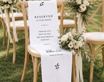 Reserved Wedding Chair Sign, Personalized Memorial Chair Banner, In Loving Memory Wedding Decor, Seat Ceremony Sign, Wedding Chair Drape
