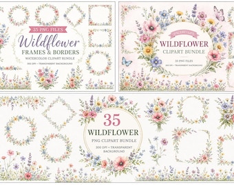 May include: A digital collection of 35 watercolor wildflower frames, borders, and bouquets featuring pink, yellow, and blue floral illustrations with butterflies. The text reads Wildflower Frames & Borders, Wildflower Clipart Bundle, and 35 PNG Files.