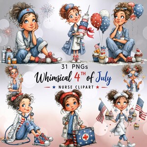 Op de afbeelding: Een verzameling grillige verpleegster clipart illustraties voor 4 juli. De afbeeldingen tonen verpleegsters in verschillende poses, met patriottische items zoals vlaggen, ballonnen en cupcakes. Het kleurenpalet omvat rood, wit en blauw.