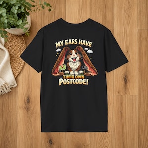 English Lop Rabbit Shirt Funny Bunny Lover Gift My Ears Have Their Own Postcode T-Shirt Cute Rabbit Owner Tee Unisex