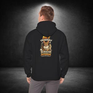 Abyssinian Cat Hoodie, Abyssinian Mom Gift, Aby Normal Cat Sweatshirt, Cat Dad Crazy Cat Pullover, Abyssinian Lover Gift, Funny Aby Hoodie