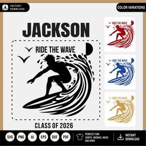 May include: A black and white graphic design of a surfer on a wave, with the text "JACKSON" and "RIDE THE WAVE". Additional colour variations are shown in red, blue, and gold. The design is suitable for shirts, hoodies, and mugs.