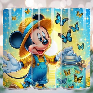 May include: A tumbler featuring Mickey Mouse in overalls and a straw hat, surrounded by butterflies. The design includes a jar filled with butterflies and a sunny, blue sky background.