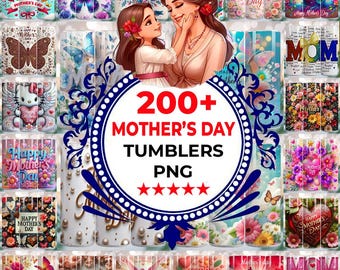 200+ Mother's Day Tumbler Png Bundle, Sublimation Designs, Mama Flowers Design Wrap, Happy Mothers Day Tumblers, 20oz Skinny Tumbler Wrap