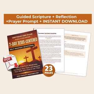 Può includere: Un download digitale con una copertina del libro intitolata "7-DAY JESUS-CENTERED SELF-MASTERY DEVOTIONAL" e il nome dell'autore. L'immagine include un'icona PDF, pagine aperte e il testo "Guided Scripture + Reflection +Prayer Prompt + INSTANT DOWNLOAD".