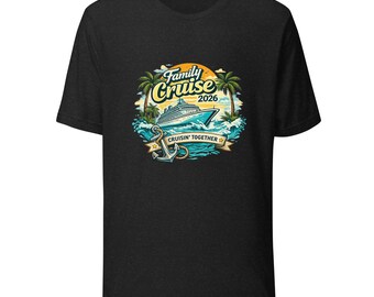 Chemises assorties croisière familiale 2026, t-shirt de vacances Cruisin Together
