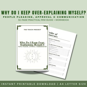 May include: A 32-page mini guide and workbook titled Why Do I Keep Over-Explaining Myself? People Pleasing, Approval & Communication. The cover features a sun and moon line art graphic, while the second page displays a table of contents.
