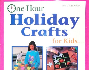 Kids Craft Book~1 Hour Holiday Crafts For Kids~Vintage Kids Crafts~Color Pictures~Full Size Templates~64 Pages~Cindy Groom Harry and Staff