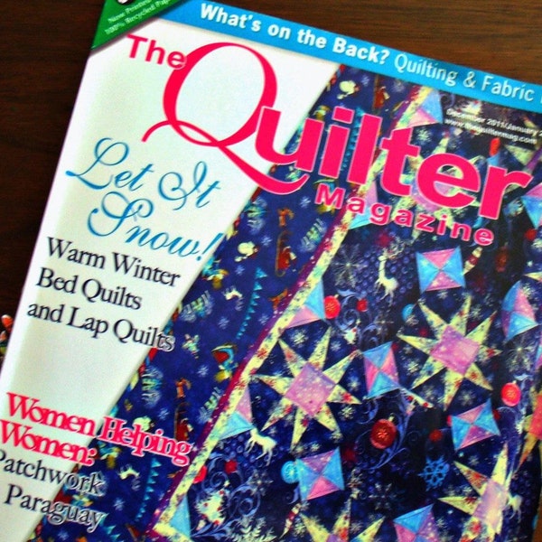 The Quilter Magazine-December 2011/January 2012-15 Projects-97 Pages-Great Tips & Articles-Beginner/Intermediate Skill Level-Wear and Tear