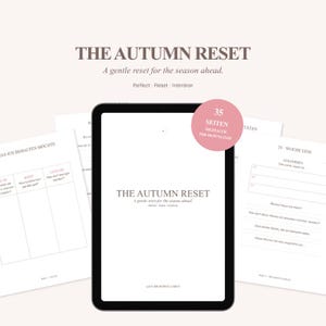 May include: A digital planner titled THE AUTUMN RESET A gentle reset for the season ahead with Reflect Reset Intention. The tablet displays the title page, while surrounding pages show German text forms for planning and reflection.