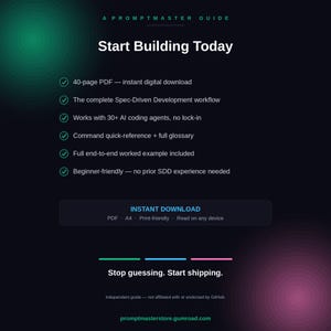 Peut inclure: Un guide num&eacute;rique intitul&eacute; A Promptmaster Guide: Start Building Today. Il liste des fonctionnalit&eacute;s dont un PDF de 40 pages, un flux de travail de d&eacute;veloppement, la compatibilit&eacute; IA, un glossaire et des exemples. Inclut un bouton de t&eacute;l&eacute;chargement et le texte: Stop guessing. Start shipping.