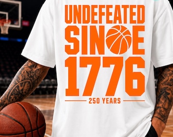 Undefeated Since 1776 Basketball 250 Years America PNG: Patriotic Basketball Design USA Anniversary png Vintage USA Art (Digital Download)
