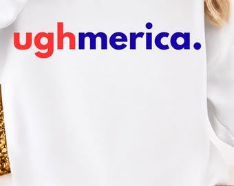 Ughmerica Liberal 4th Of July Political Independence Day PNG: Patriotic 250th Humor png USA Freedom Satire Digital Art (Digital Download)