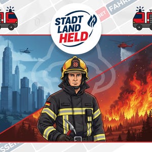 Peut inclure: Illustration d'un pompier en uniforme, tenant un outil, avec une ligne d'horizon urbaine à gauche et un incendie de forêt à droite. L'image comprend le texte "STADT LAND HELD" et deux camions de pompiers rouges.