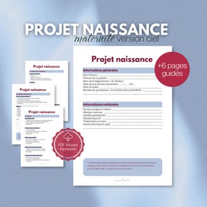 Könnte beinhalten: Eine digitale Geburtsplan-Vorlage mit dem Titel PROJET NAISSANCE maternité version ciel, bestehend aus mehreren weißen Seiten mit dunklem Text, blauen Überschriften und roten runden Abzeichen für 6 geführte Seiten und PDF A4.