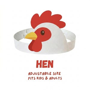 May include: A white paper headband featuring a red and white hen design with a yellow beak. The text below reads HEN, ADJUSTABLE SIZE, FITS KIDS & ADULTS. The headband has a simple band structure designed to wrap around the head for a secure fit.