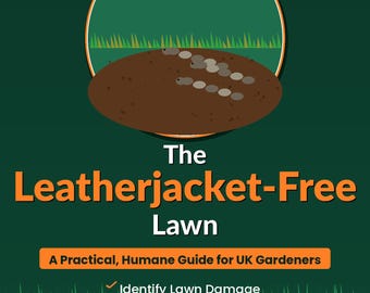The Leatherjacket-Free Lawn | UK Lawn Pest Guide | Yellow Patches Crane Fly Larvae Treatment PDF
