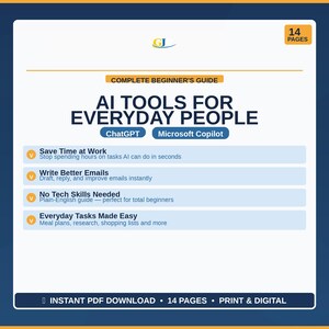 May include: A digital guide titled "AI Tools for Everyday People" with the ChatGPT and Microsoft Copilot logos. The guide promises to help save time, write better emails, and simplify everyday tasks. It is a 14-page PDF.