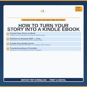 Op de afbeelding: Een blauw-witte gids getiteld "Hoe u uw verhaal omzet in een Kindle Ebook". De gids biedt stapsgewijze instructies voor beginnende auteurs, inclusief opmaak, publicatie, covercreatie en probleemoplossing. Beschikbaar als instant PDF-download.