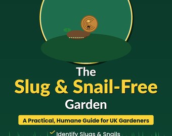 The Slug & Snail-Free Garden | UK Garden Pest Guide | Organic Slug Control PDF | No-Nonsense Garden Guide