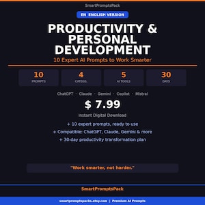 Può includere: Grafica blu scuro con il testo "PRODUTTIVITÀ E SVILUPPO PERSONALE" e "10 prompt di intelligenza artificiale esperti per lavorare in modo più intelligente". Include dettagli su prompt, categorie, strumenti di IA e un piano di 30 giorni.