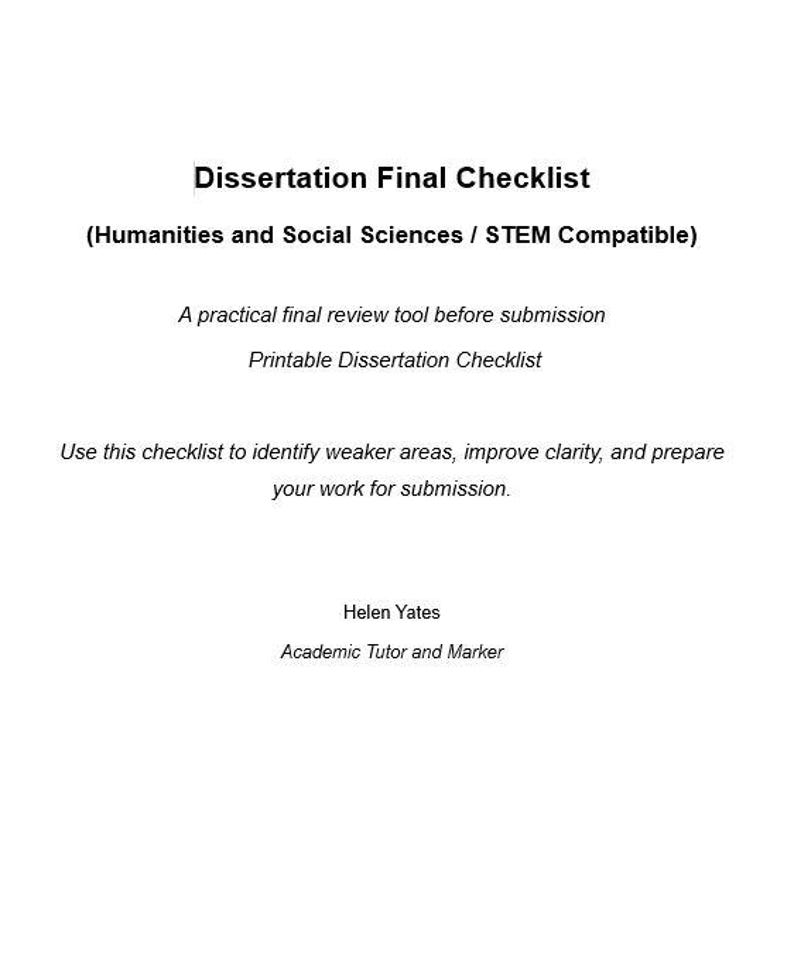 Puede incluir: Documento blanco titulado "Dissertation Final Checklist" con el texto "Humanities and Social Sciences / STEM Compatible". Es una herramienta de revisi&oacute;n para mejorar la claridad y preparar el trabajo para su presentaci&oacute;n.
