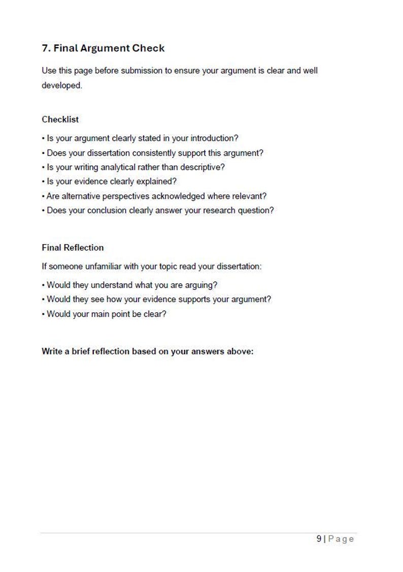 May include: A white page titled '7. Final Argument Check' with a checklist for dissertation writing. The checklist includes questions about argument clarity, evidence, and conclusion. The page also includes a final reflection section.