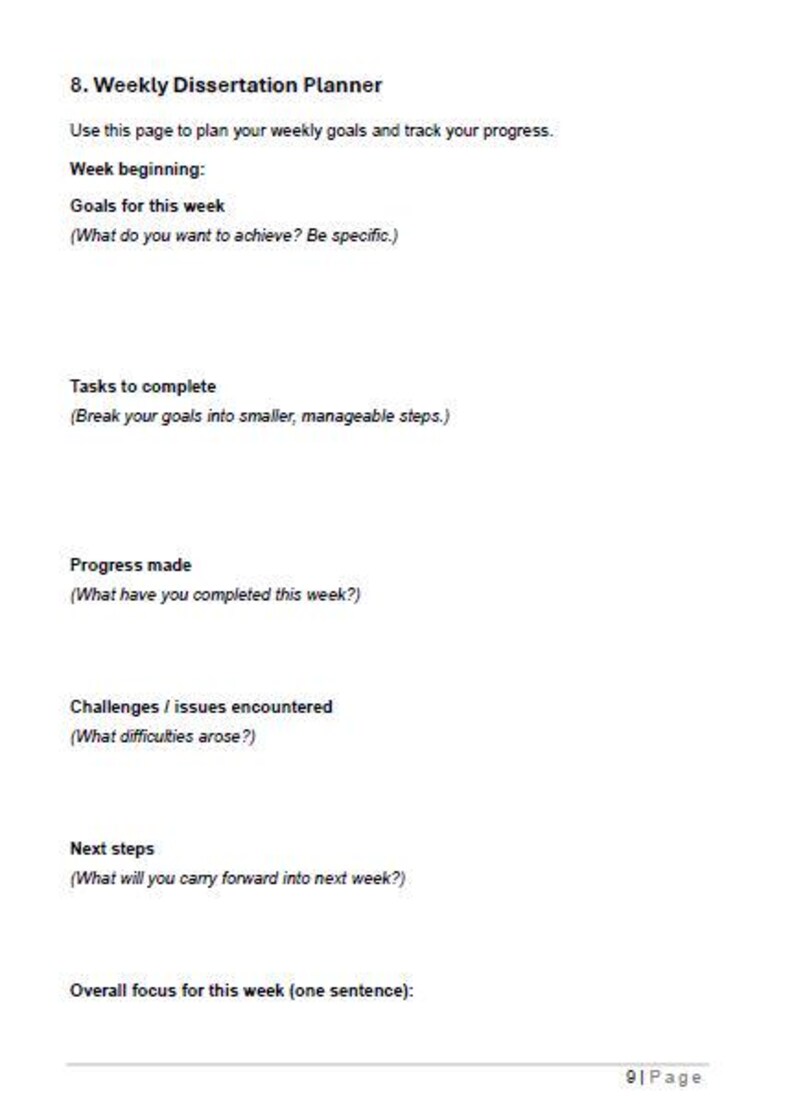 Pu&ograve; includere: Una pagina bianca di un pianificatore settimanale di dissertazione. La pagina include sezioni per obiettivi settimanali, compiti, progressi, sfide, prossimi passi e focus generale. Il testo include "Weekly Dissertation Planner".